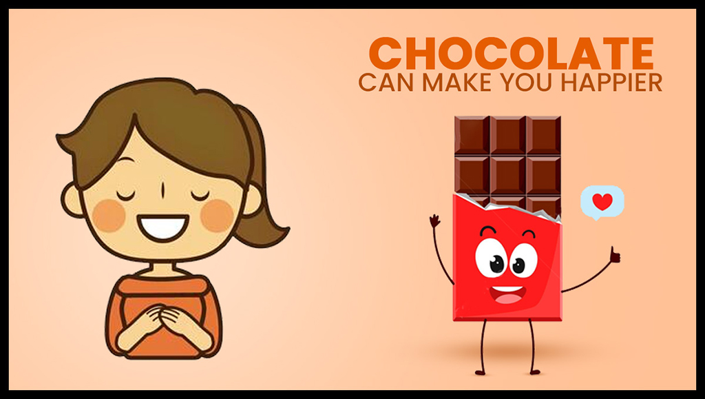 Chocolate Can Make You Happier